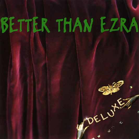 Better Than Ezra - Deluxe LP vinyl record (RSD Black Friday 2024)