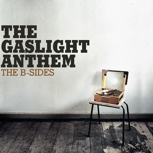 The Gaslight Anthem - B-Sides LP vinyl record